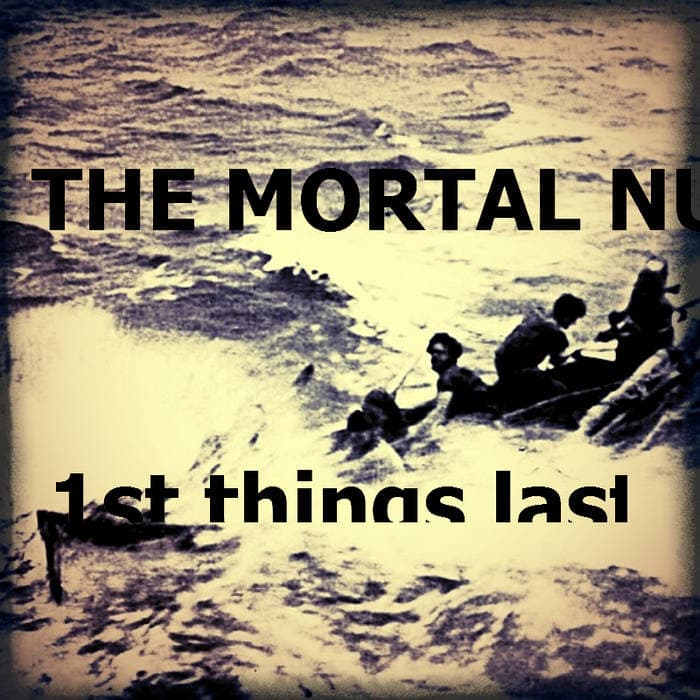 The Mortal Nuts 1st things last cover: a vintage-toned rowing scene with bold black lettering.
